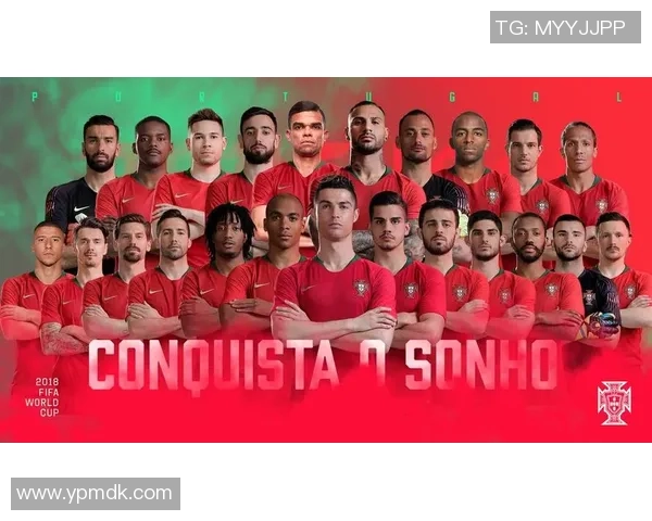 葡萄牙足球队头号球星领衔新一代黄金一代冲击世界杯荣耀